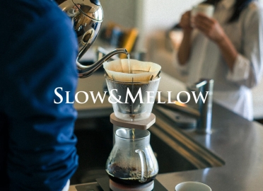 SLOW&MELLOW(スロー&メロー)